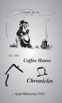 portada The Coffee House Chronicles (en Inglés)