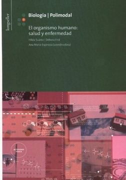 portada Biologia 3 - el Organismo Humano: Salud y Enfermedad (in Spanish)