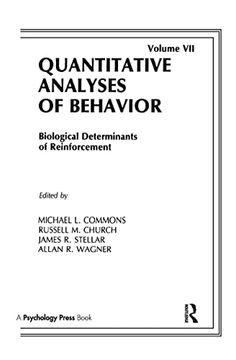 portada Biological Determinants of Reinforcement: Biological Determinates of Reinforcement (Quantitative Analyses of Behavior Series) (en Inglés)