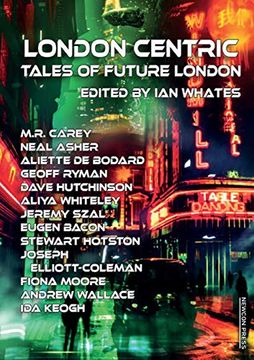 portada London Centric: Tales of Future London (en Inglés)