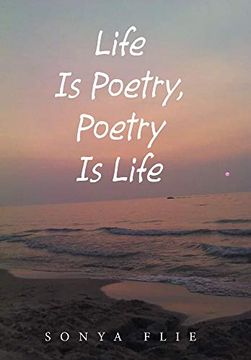 portada Life is Poetry, Poetry is Life (en Inglés)