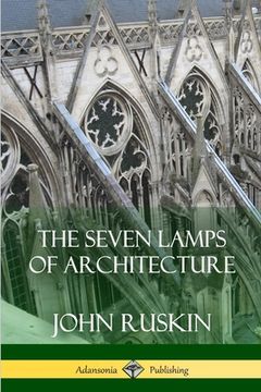 portada The Seven Lamps of Architecture