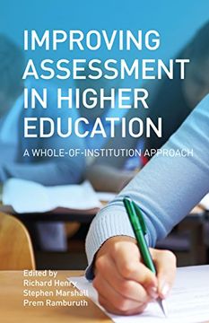 portada Improving Assessment in Higher Education: A Whole-Of-Institution Approach (en Inglés)