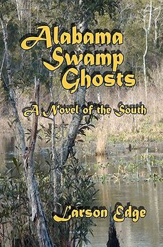 portada alabama swamp ghosts (en Inglés)