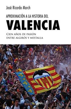 portada Aproximación a la Historia del Valencia [Próxima Aparición]