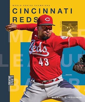 portada Cincinnati Reds (Creative Sports: World Series Champions)