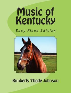 portada Music of Kentucky: Easy Piano Edition (en Inglés)