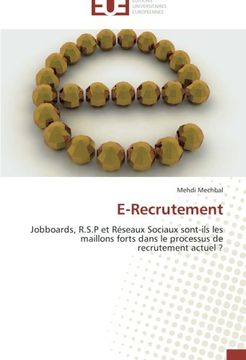 portada E-Recrutement: Jobboards, R.S.P et Réseaux Sociaux sont-ils les maillons forts dans le processus de recrutement actuel ?