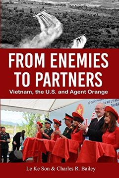 portada From Enemies to Partners: Vietnam, the U. S. And Agent Orange (en Inglés)