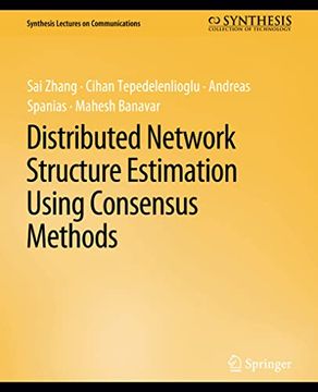 portada Distributed Network Structure Estimation Using Consensus Methods (en Inglés)