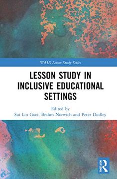 portada Lesson Study in Inclusive Educational Settings (Wals-Routledge Lesson Study Series) (en Inglés)