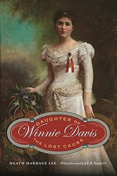 portada Winnie Davis: Daughter of the Lost Cause (en Inglés)