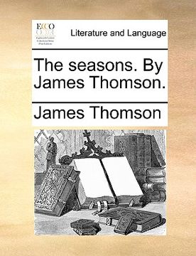 portada the seasons. by james thomson. (in English)