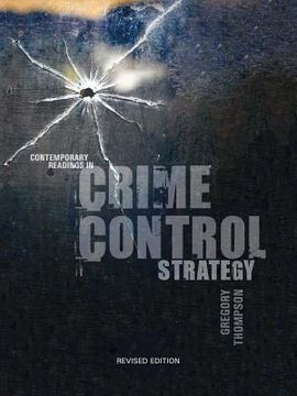 portada contemporary readings in crime control strategy: revised edition (in English)