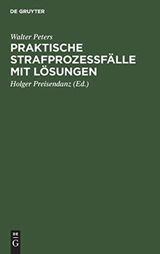 portada Praktische Strafprozeßfälle mit Lösungen: Ein Induktives Lehrbuch des Strafprozeßrechts (in German)