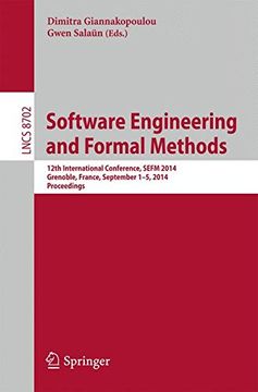 portada Software Engineering and Formal Methods: 12Th International Conference, Sefm 2014, Grenoble, France, September 1-5, 2014, Proceedings (Lecture Notes in Computer Science) (en Inglés)