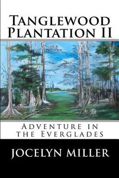 portada tanglewood plantation ii (en Inglés)