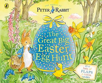 portada Peter Rabbit Great big Easter egg Hunt: A Lift-The-Flap Storybook (en Inglés)