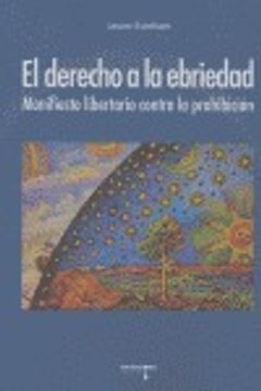 portada El Derecho a la Ebriedad (Psiconáutica) (in Spanish)
