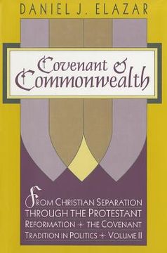 portada covenant & commonwealth: from christian separation through the protestant reformation