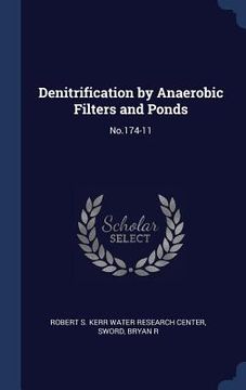 portada Denitrification by Anaerobic Filters and Ponds: No.174-11 (in English)