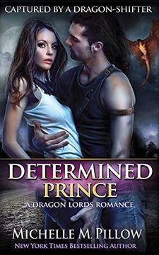 portada Determined Prince: A Qurilixen World Novel (Captured by a Dragon-Shifter) 