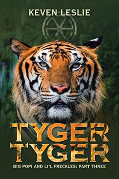 portada Tyger Tyger: Big Popi and Li'l Freckles: Part Three (en Inglés)