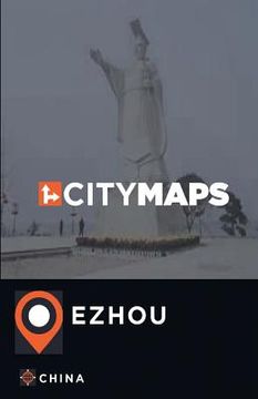 portada City Maps Ezhou China (en Inglés)