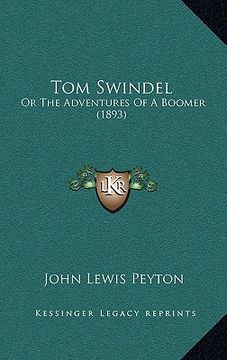 portada tom swindel: or the adventures of a boomer (1893) (en Inglés)