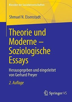portada Theorie und Moderne ã¢â â Soziologische Essays: Herausgegeben und Eingeleitet von Gerhard Preyer (Klassiker der Sozialwissenschaften) (German Edition) [Soft Cover ] (en Alemán)