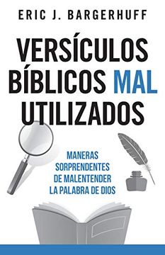 portada Versículos Bíblicos mal Utilizados: Maneras Sorprendentes de Malentender la Palabra de Dios