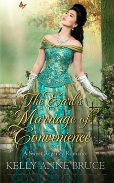 portada The Earl's Marriage of Convenience: A Sweet Regency Romance (en Inglés)