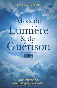 portada Mots de Lumière & de Guérison: Tome 2 (en Francés)