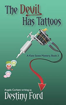 portada The Devil has Tattoos (a Kate Saxee Mystery) 