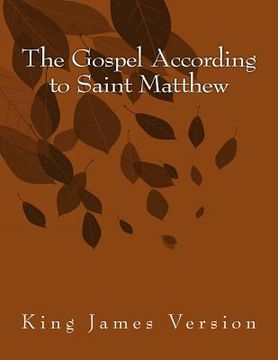 portada The Gospel According to Saint Matthew: King James Version