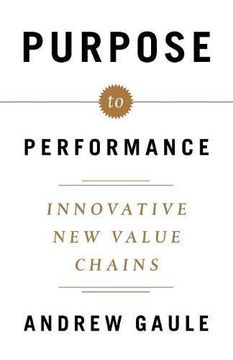 portada Purpose to Performance: Innovative New Value Chains