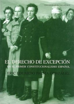 portada El Derecho de Excepción en el Primer Constitucionalismo Español