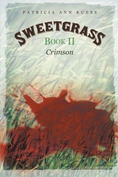 portada Sweetgrass: Book ii: Crimson (en Inglés)