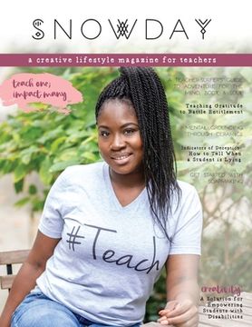 portada SNOWDAY - a creative lifestyle magazine for teachers: Issue 3 (en Inglés)