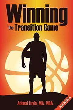 portada Winning the Transition Game: Lessons From the Trenches (en Inglés)