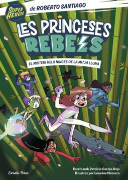 portada Princeses Rebels 3. El Misteri Dels Ninges de la Mitja Lluna (en Catalán)