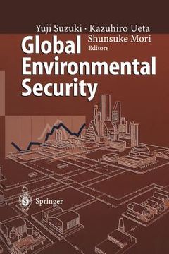 portada global environmental security: from protection to prevention (in English)