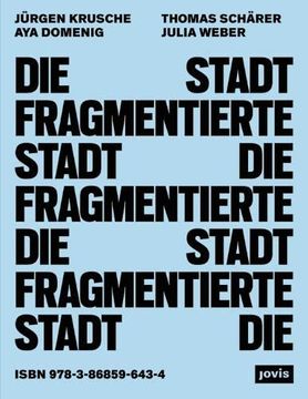 portada Die Fragmentierte Stadt (in German)