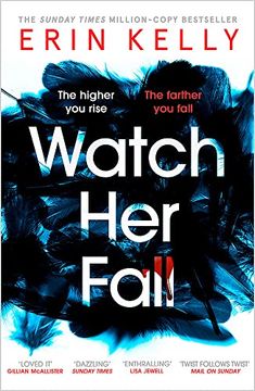 portada Watch her Fall: A Deadly Rivalry With a Killer Twist! The Thrilling new Novel From the Bestselling Author of he Said (en Inglés)