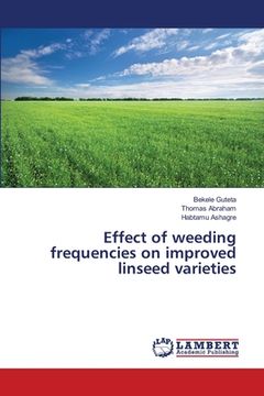portada Effect of weeding frequencies on improved linseed varieties