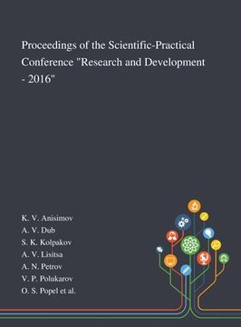 portada Proceedings of the Scientific-Practical Conference "Research and Development - 2016" (en Inglés)
