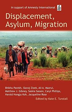 portada Displacement, Asylum, Migration: The Oxford Amnesty Lectures 2004 (libro en Inglés)