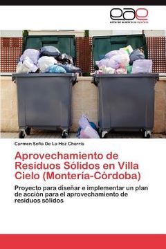 portada aprovechamiento de residuos s lidos en villa cielo (monter a-c rdoba) (in English)