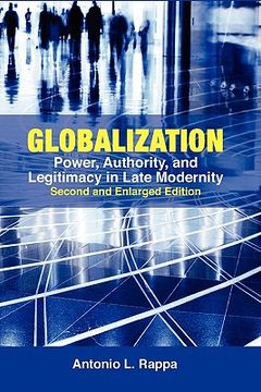 portada globalization: power, authority, and legitimacy in late modernity (second and enlarged edition) (in English)