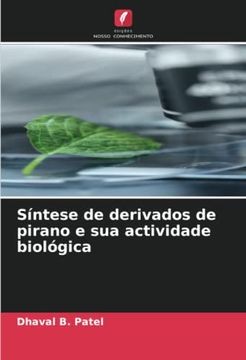 portada Síntese de Derivados de Pirano e sua Actividade Biológica